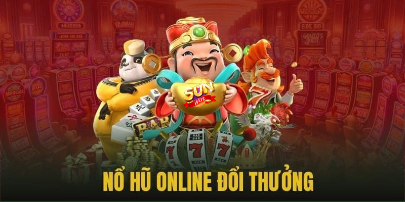 Chơi slots game Sunwin siêu dễ